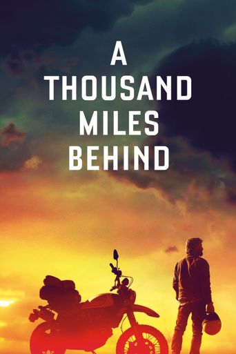  A Thousand Miles Behind Poster