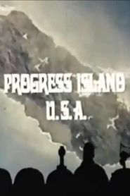 Progress Island U.S.A. Poster