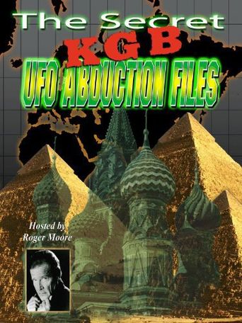  The Secret KGB UFO Abduction Files Poster