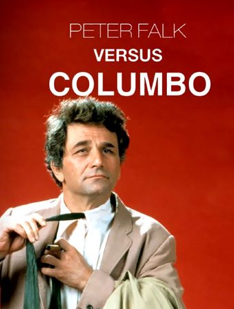 Peter Falk versus Columbo (2019): Where to Watch and Stream Online