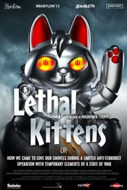  Lethal Kittens Poster