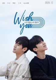  WISH YOU: Your Melody from My Heart Poster