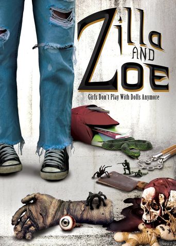  Zilla and Zoe Poster