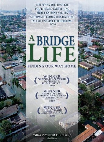 A Bridge Life: Finding Our Way Home Poster