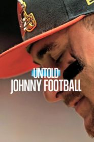  Untold: Johnny Football Poster