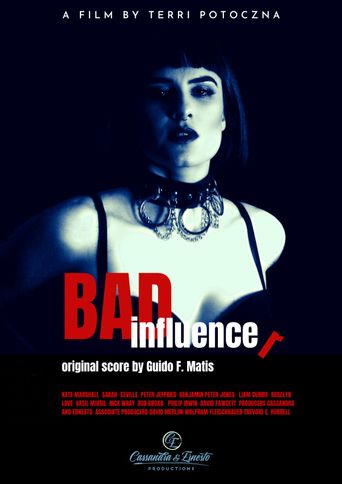 Bad Influencer: Where to Watch and Stream Online | Reelgood