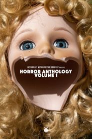  Witchcraft Motion Picture Company Presents: Horror Anthology - Volume 1 Poster