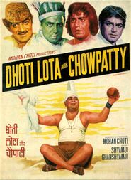  Dhoti Lota Aur Chowpatty Poster