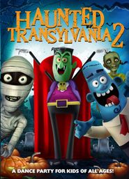  Haunted Transylvania 2 Poster
