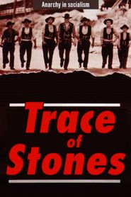  Trace of Stones Poster
