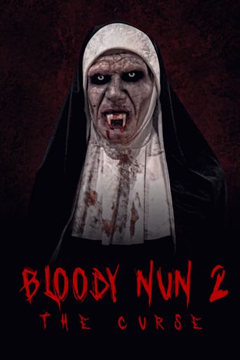  Bloody Nun 2: The Curse Poster