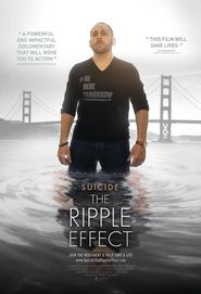  Suicide: The Ripple Effect Poster