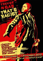  Trevor Noah: That's Racist Poster