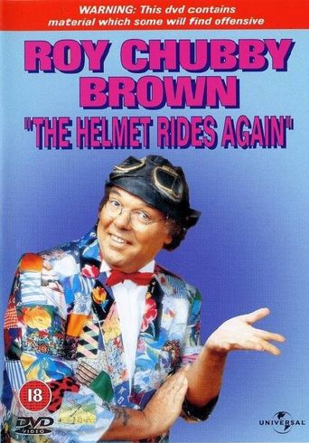  Roy Chubby Brown: The Helmet Rides Again Poster