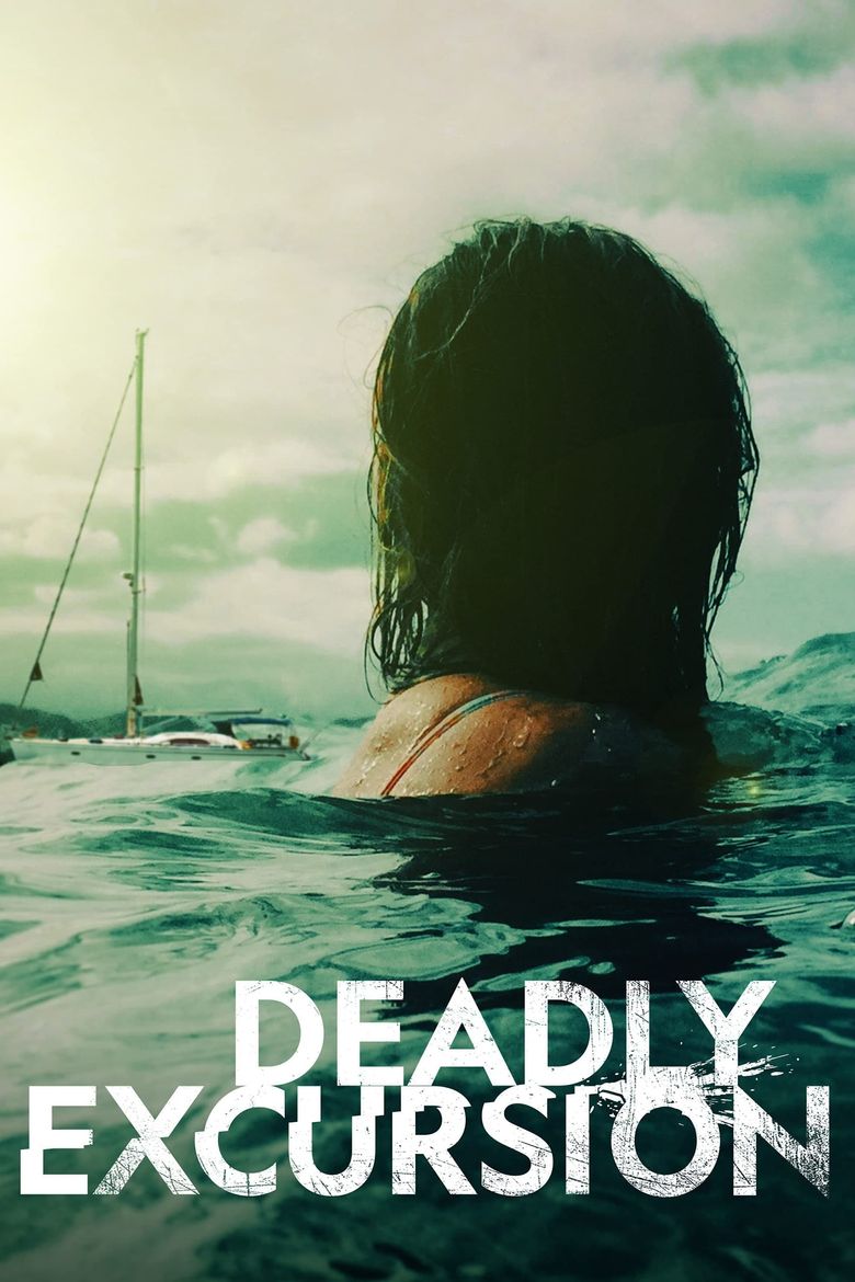 Deadly Excursion Poster