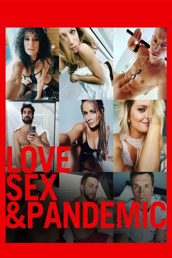  Love, Sex & Pandemic Poster