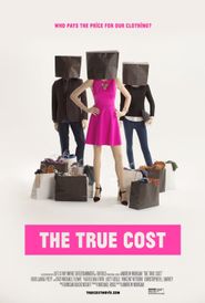  The True Cost Poster