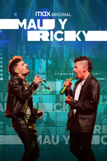  Mau y Ricky Live on Max Poster