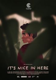  It's Nice in Here Poster
