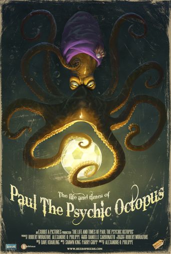  The Life & Times of Paul the Psychic Octopus Poster