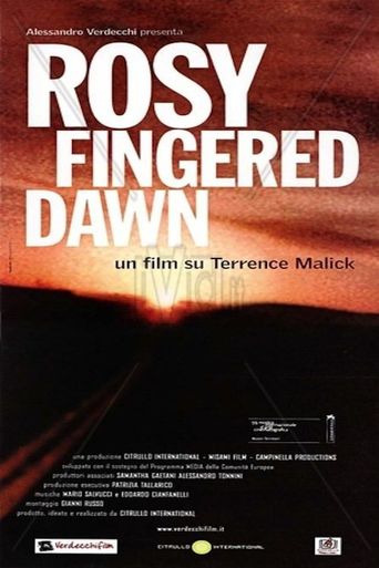  Rosy-Fingered Dawn: A Film on Terrence Malick Poster