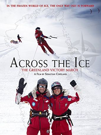 Across the Ice: The Greenland Victory March Poster