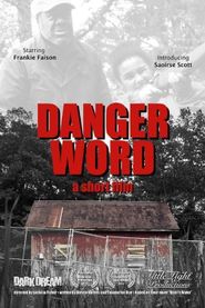  Danger Word Poster