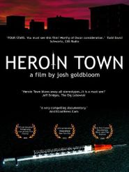  Heroin Town Poster