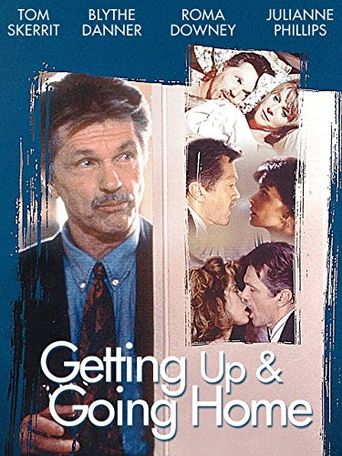  Getting Up and Going Home Poster