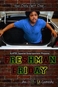 Freshman Friday Poster
