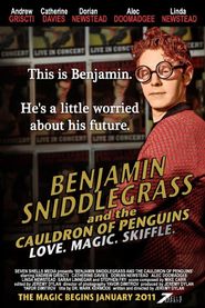  Benjamin Sniddlegrass and The Cauldron of Penguins Poster