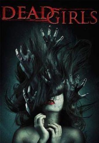 Dead Girls 1990 Where To Watch And Stream Online Reelgood