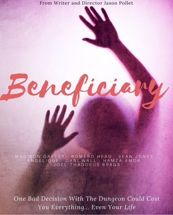 Beneficiary (2021): Where to Watch and Stream Online Reelgood