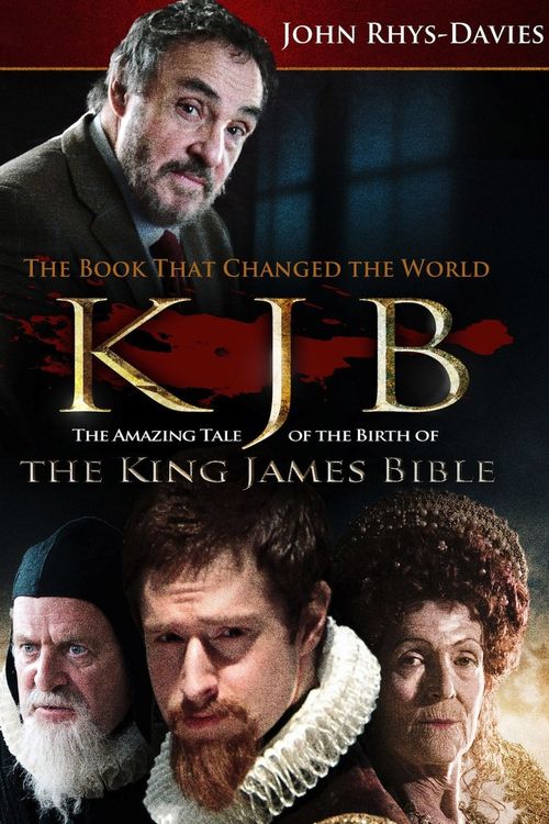 The King James Bible: The Book That Changed the World Poster