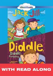  Jack and Jill; & Diddle, Diddle, Dumpling Poster