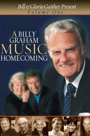  A Billy Graham Music Homecoming Volume 1 Poster