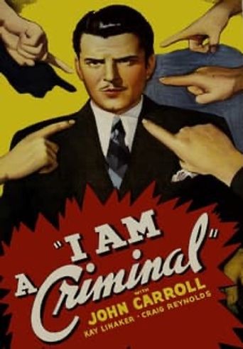  I Am a Criminal Poster