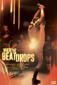  When the Beat Drops Poster