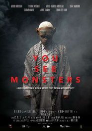  You See Monsters Poster