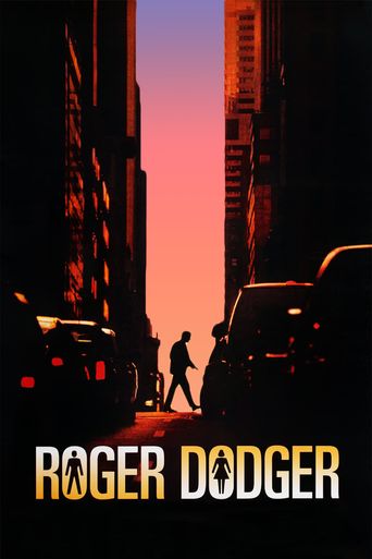  Roger Dodger Poster