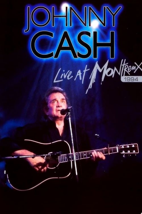 Johnny Cash: Live at Montreux 1994 Poster