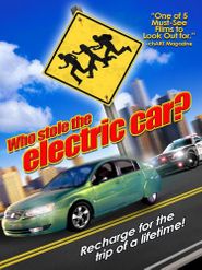  Who Stole the Electric Car? Poster