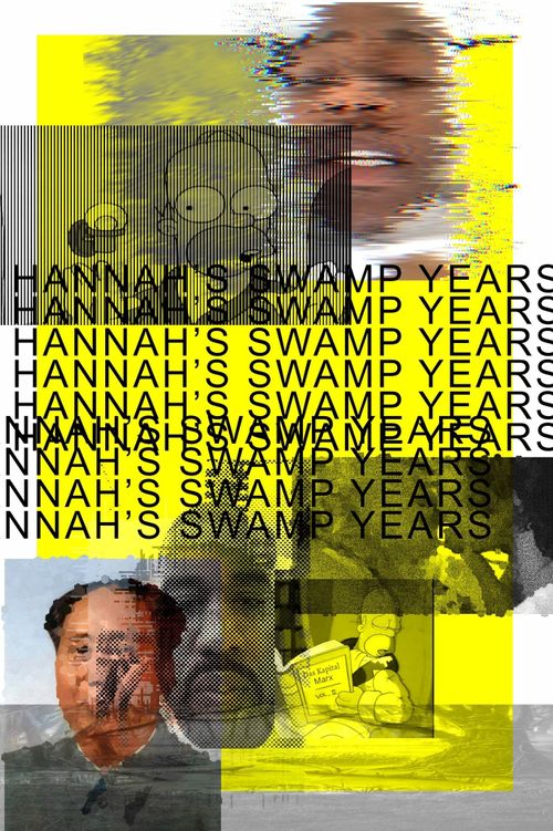 Hannah's Swamp Years Poster