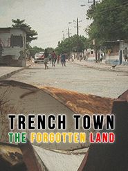  Trench Town: The Forgotten Land Poster