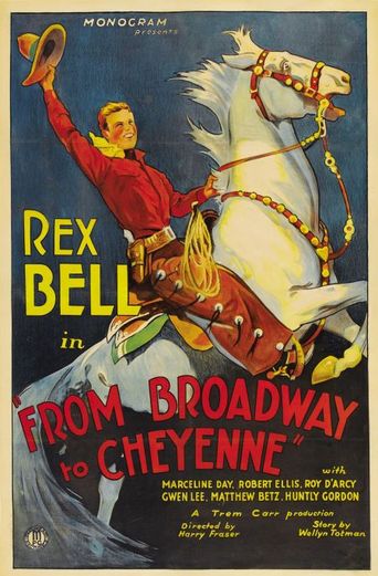  Broadway to Cheyenne Poster