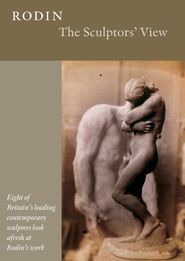 Rodin: The Sculptors' View Poster