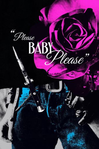  Please Baby Please Poster