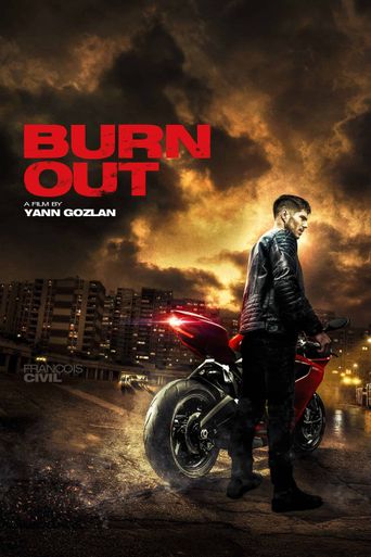  Burn Out Poster