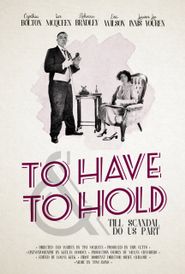  To Have and To Hold Poster