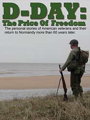  D-Day: The Price of Freedom Poster